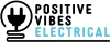 Omg Positive Vibes Electrical